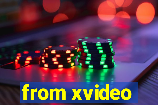 from xvideo